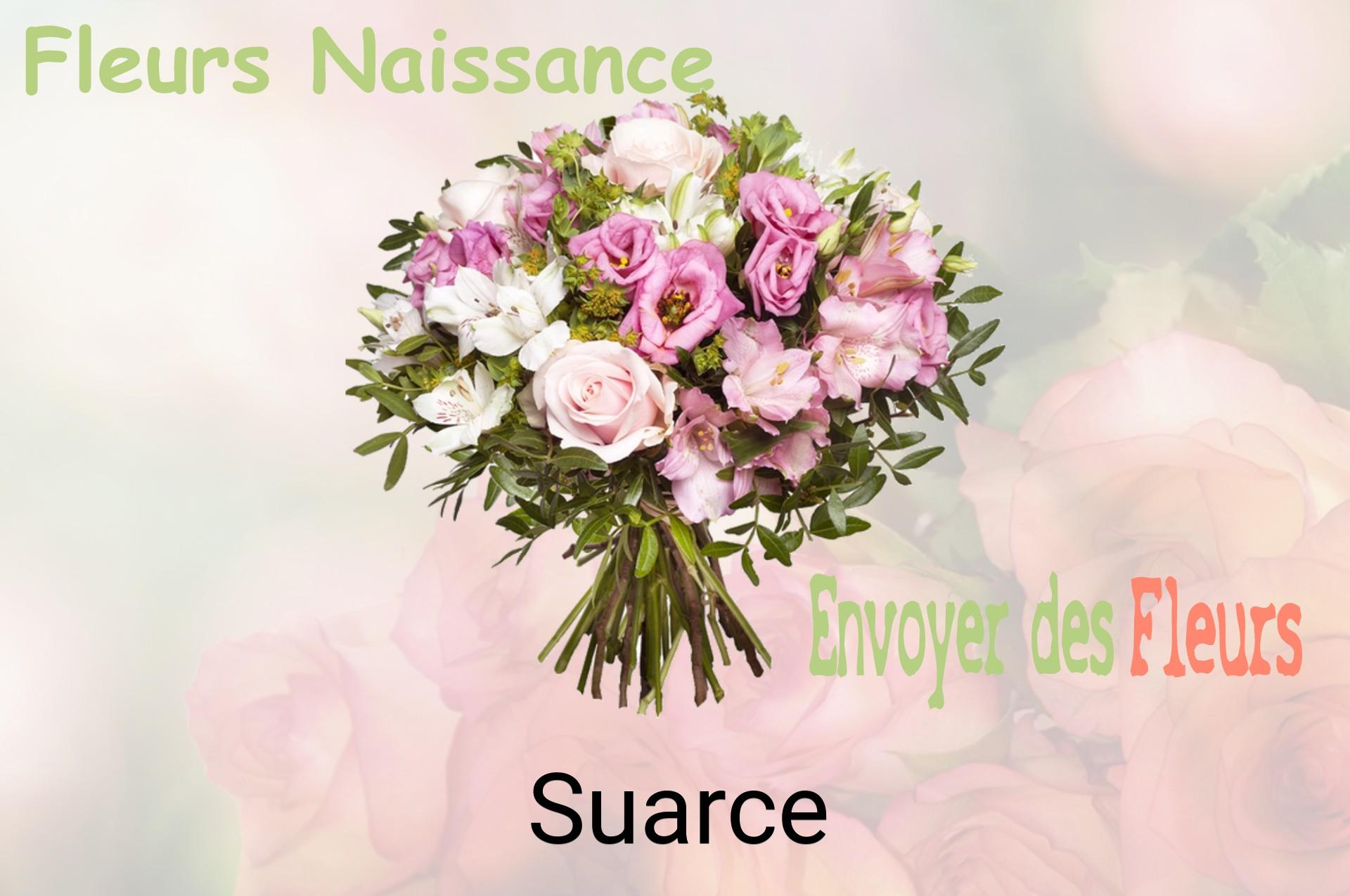 Bouquet de fleurs de naissance livré à Suarce
